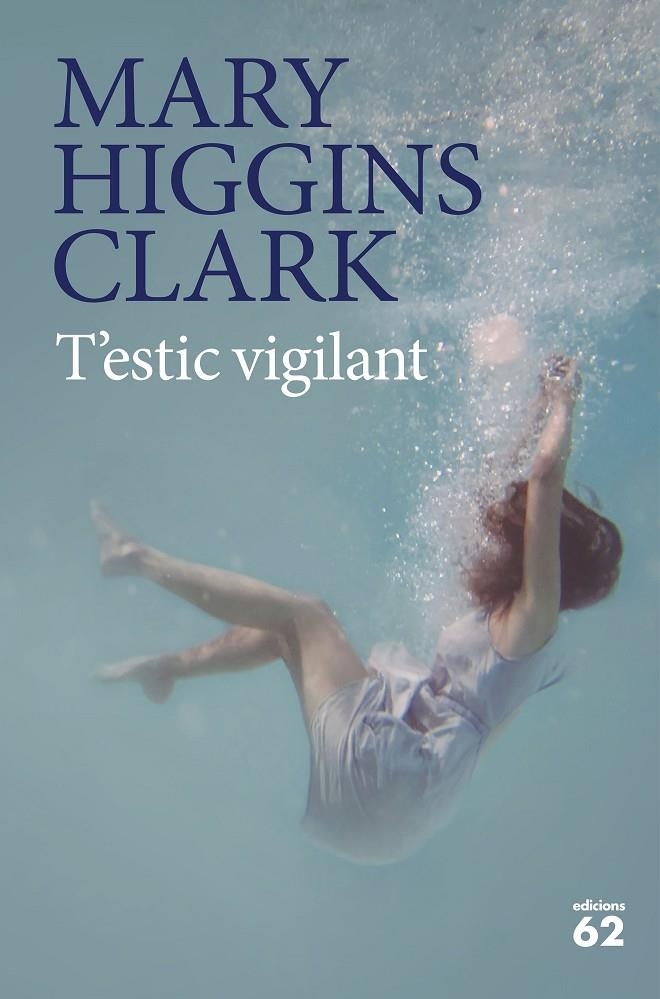 T'estic vigilant | 9788429777451 | Higgins Clark, Mary | Llibres.cat | Llibreria online en català | La Impossible Llibreters Barcelona