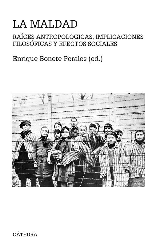 La maldad | 9788437636948 | Bonete Perales, Enrique | Llibres.cat | Llibreria online en català | La Impossible Llibreters Barcelona