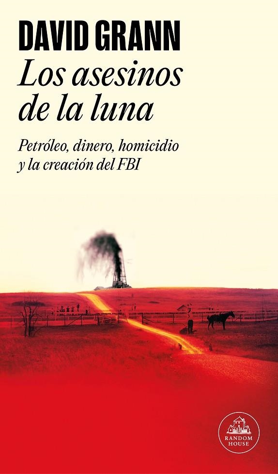 Los asesinos de la luna | 9788439734321 | Grann, David | Llibres.cat | Llibreria online en català | La Impossible Llibreters Barcelona