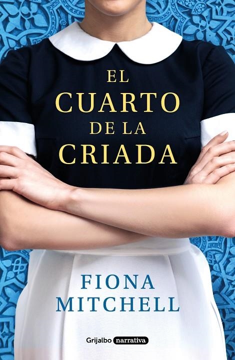 El cuarto de la criada | 9788425356995 | Mitchell, Fiona | Llibres.cat | Llibreria online en català | La Impossible Llibreters Barcelona