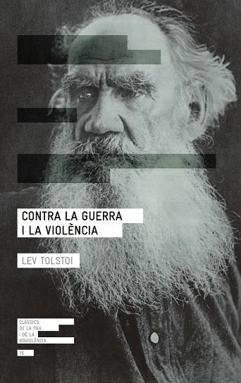 Contra la guerra i la violència | 9788417214265 | Tolstoi, Lev | Llibres.cat | Llibreria online en català | La Impossible Llibreters Barcelona