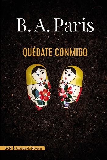 Quédate conmigo | 9788491814108 | Paris, B. A. | Llibres.cat | Llibreria online en català | La Impossible Llibreters Barcelona