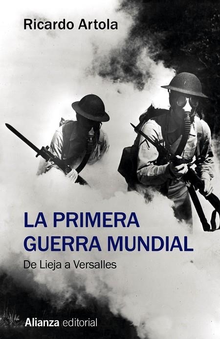 La Primera Guerra Mundial | 9788491813613 | Artola, Ricardo | Llibres.cat | Llibreria online en català | La Impossible Llibreters Barcelona