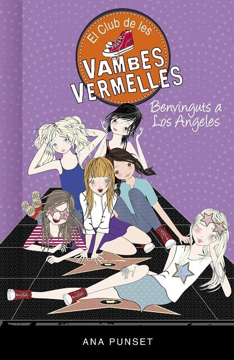 El Club de les Vambes Vermelles 15 - Benvinguts a Los Angeles | 9788417671952 | Punset, Ana | Llibres.cat | Llibreria online en català | La Impossible Llibreters Barcelona