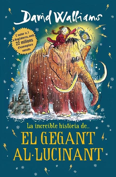 La increïble història de... - El gegant al·lucinant | 9788417671938 | Walliams, David | Llibres.cat | Llibreria online en català | La Impossible Llibreters Barcelona