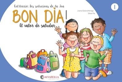 Bon dia! | 9788417091859 | Galard Antiga, Joana | Llibres.cat | Llibreria online en català | La Impossible Llibreters Barcelona