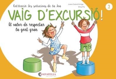 Vaig d'excursió! | 9788417091866 | Galard Antiga, Joana | Llibres.cat | Llibreria online en català | La Impossible Llibreters Barcelona