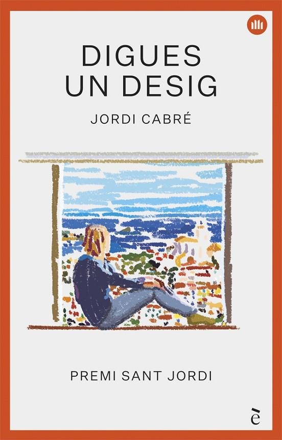 Digues un desig | 9788441232013 | Jordi Cabré | Llibres.cat | Llibreria online en català | La Impossible Llibreters Barcelona