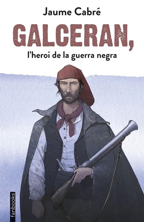 Galceran, l'heroi de la guerra negra | 9788417515201 | Jaume Cabré | Llibres.cat | Llibreria online en català | La Impossible Llibreters Barcelona