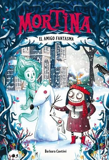 Mortina 3. El amigo fantasma | 9788424664268 | Barbara Cantini | Llibres.cat | Llibreria online en català | La Impossible Llibreters Barcelona