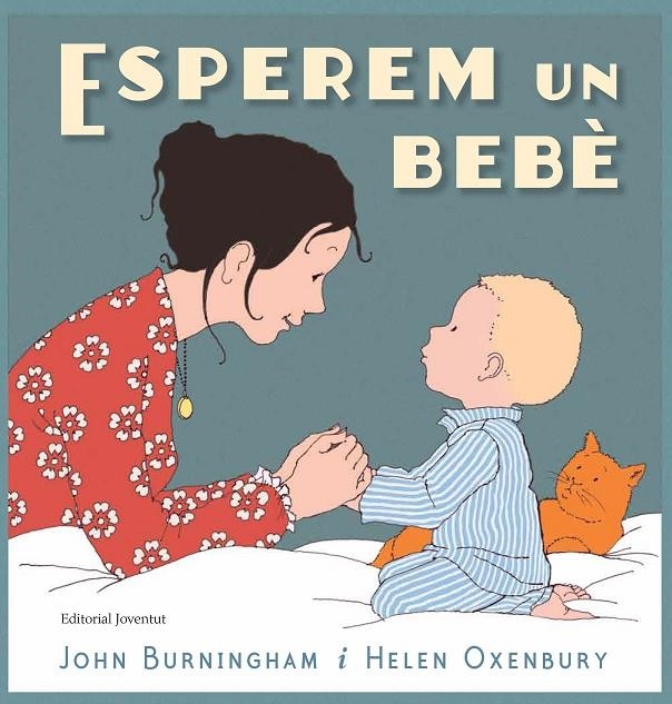 Esperem un bebè | 9788426145468 | Burningham, John | Llibres.cat | Llibreria online en català | La Impossible Llibreters Barcelona