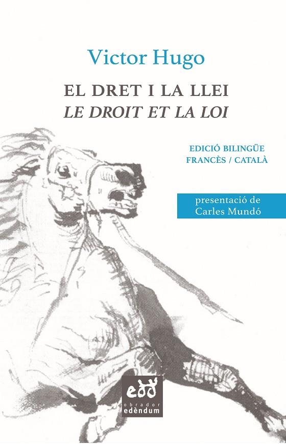 El dret i la llei / Le droit et la loi | 9788494756658 | Hugo, Victor | Llibres.cat | Llibreria online en català | La Impossible Llibreters Barcelona