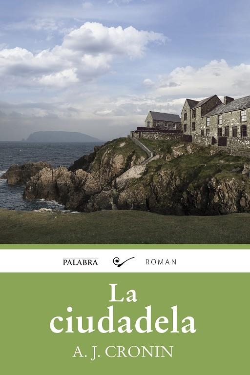 La ciudadela | 9788490615607 | Cronin, A. J. | Llibres.cat | Llibreria online en català | La Impossible Llibreters Barcelona