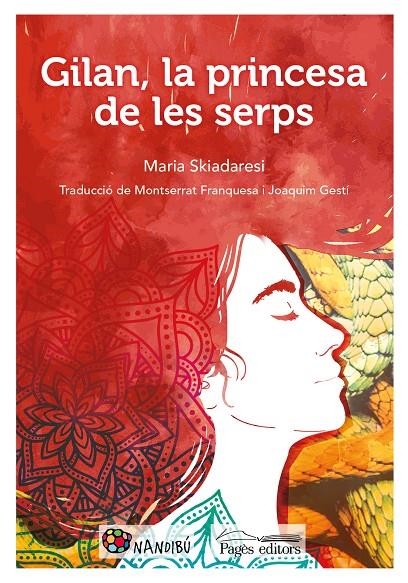 Gilan, la princesa de les serps | 9788413030357 | Skiadaresi, Maria | Llibres.cat | Llibreria online en català | La Impossible Llibreters Barcelona