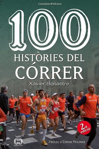 100 històries del córrer | 9788490348055 | Bonastre i Thió, Xavier | Llibres.cat | Llibreria online en català | La Impossible Llibreters Barcelona