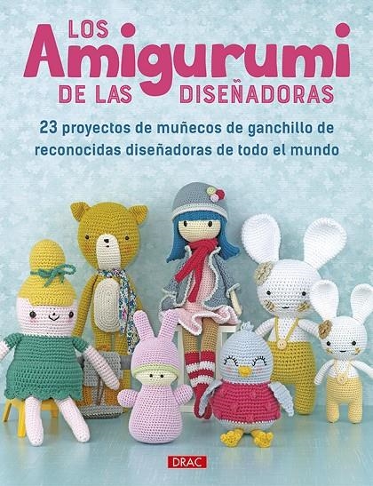 Los amigurumi de las diseñadoras | 9788498746211 | Varios autores | Llibres.cat | Llibreria online en català | La Impossible Llibreters Barcelona