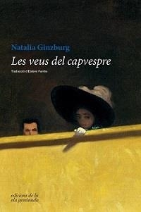 Les veus del capvespre | 9788494856150 | Ginzburg, Natalia | Llibres.cat | Llibreria online en català | La Impossible Llibreters Barcelona