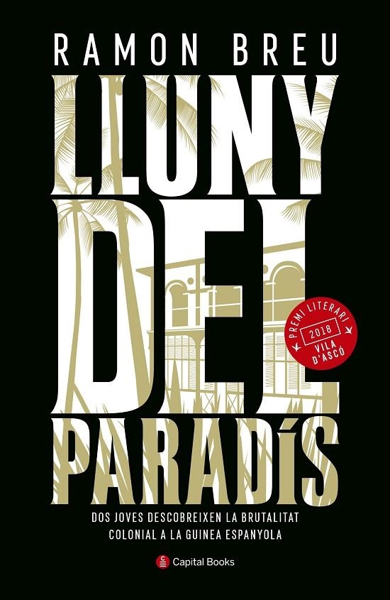 Lluny del paradís | 9788494853210 | Breu Panyella, Ramon | Llibres.cat | Llibreria online en català | La Impossible Llibreters Barcelona