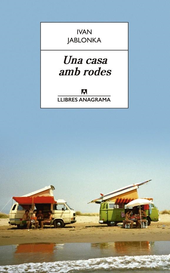 Una casa amb rodes | 9788433940100 | Jablonka, Ivan | Llibres.cat | Llibreria online en català | La Impossible Llibreters Barcelona