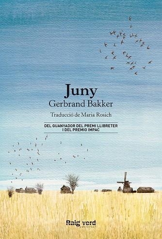 Juny | 9788416689873 | Bakker, Gerbrand | Llibres.cat | Llibreria online en català | La Impossible Llibreters Barcelona