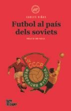 FUTBOL AL PAIS DELS SOVIETS  | 9788416855360 | Viñas Gracia, Carles | Llibres.cat | Llibreria online en català | La Impossible Llibreters Barcelona