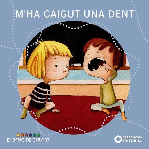 M'ha caigut una dent | 9788448938536 | Baldó, Estel/Gil, Rosa/Soliva, Maria | Llibres.cat | Llibreria online en català | La Impossible Llibreters Barcelona