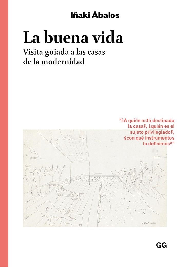 La buena vida | 9788425231414 | Ábalos, Iñaki | Llibres.cat | Llibreria online en català | La Impossible Llibreters Barcelona