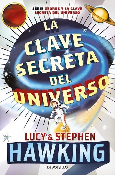 La clave secreta del universo (La clave secreta del universo 1) | 9788499083728 | Hawking, Lucy | Llibres.cat | Llibreria online en català | La Impossible Llibreters Barcelona