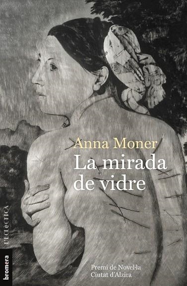 La mirada de vidre | 9788490269961 | Moner Colonques, Anna | Llibres.cat | Llibreria online en català | La Impossible Llibreters Barcelona