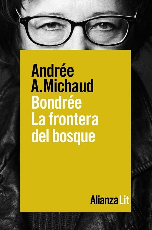 Bondrée. La frontera del bosque | 9788491814030 | Michaud, Andrée A. | Llibres.cat | Llibreria online en català | La Impossible Llibreters Barcelona