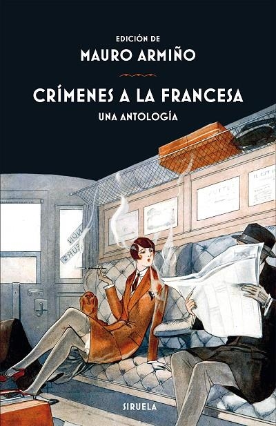 Crímenes a la francesa | 9788417454548 | Balzac, Honoré de/Apollinaire, Guillaume/Bloy, Léon/Dumas, Alexandre/Mérimée, Prosper/Leblanc, Mauri | Llibres.cat | Llibreria online en català | La Impossible Llibreters Barcelona