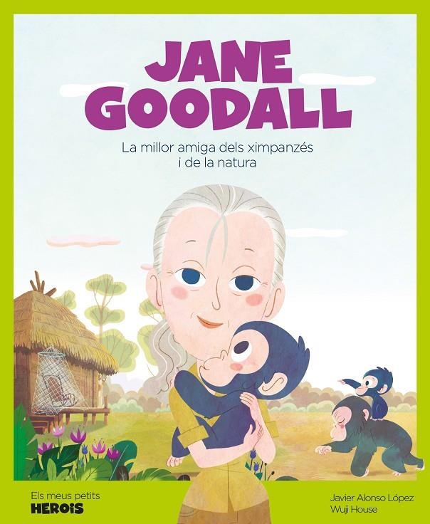 Jane Goodall | 9788417822194 | Alonso López, Javier | Llibres.cat | Llibreria online en català | La Impossible Llibreters Barcelona