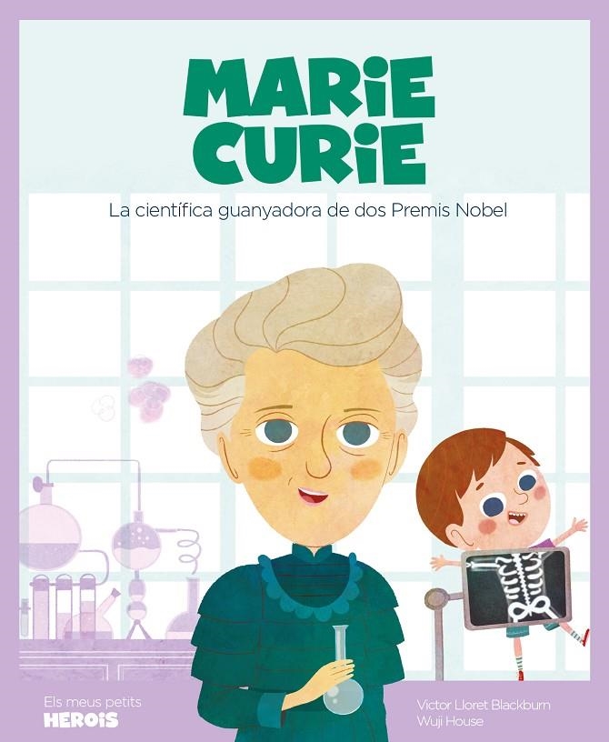 Marie Curie | 9788417822217 | Lloret Blackburn, Victor | Llibres.cat | Llibreria online en català | La Impossible Llibreters Barcelona