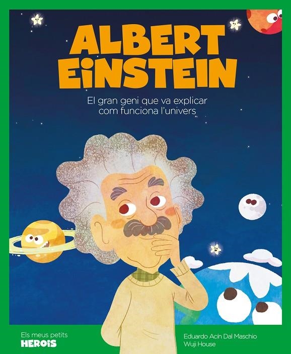 Albert Einstein | 9788417822170 | Acín dal Maschio, Eduardo | Llibres.cat | Llibreria online en català | La Impossible Llibreters Barcelona