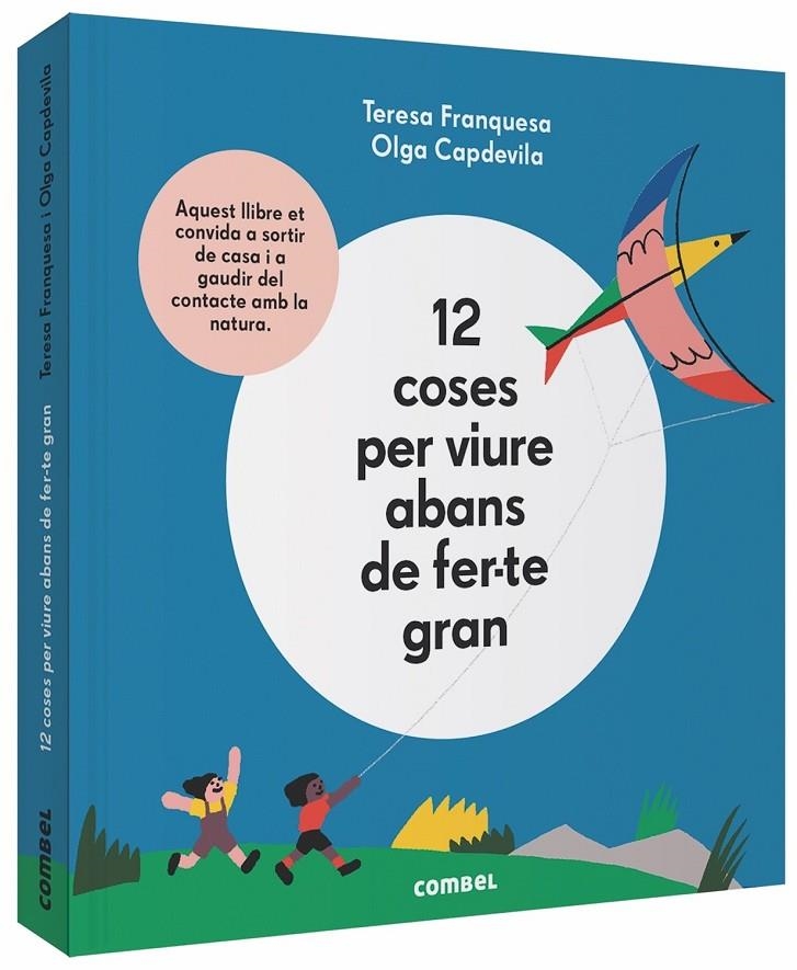 12 coses per viure abans de fer-te gran | 9788491014645 | Franquesa Codinach, Teresa | Llibres.cat | Llibreria online en català | La Impossible Llibreters Barcelona