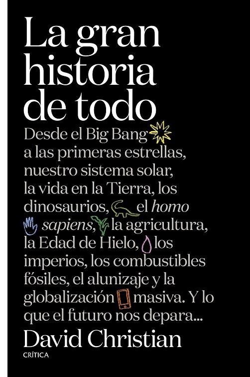 La gran historia de todo | 9788491990857 | Christian, David | Llibres.cat | Llibreria online en català | La Impossible Llibreters Barcelona