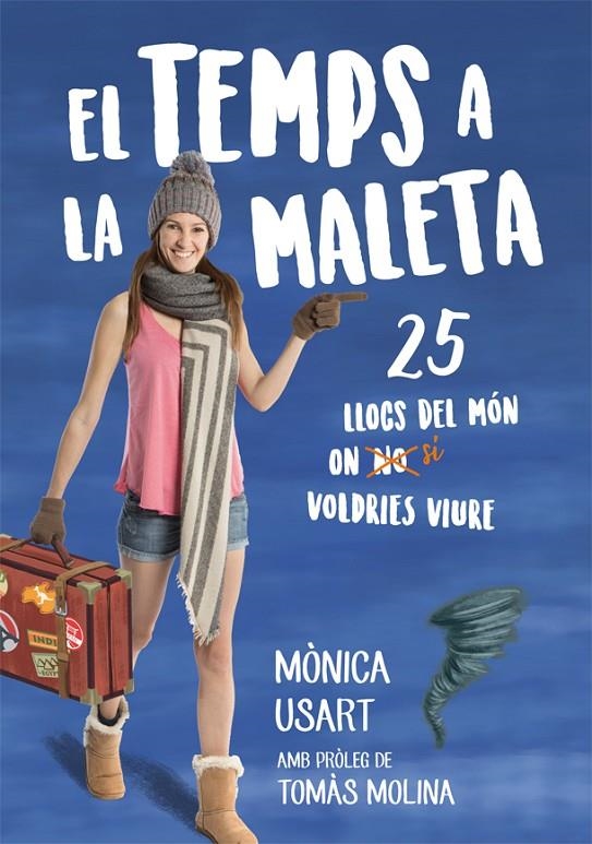 El temps a la maleta | 9788416670673 | Mònica Usart | Llibres.cat | Llibreria online en català | La Impossible Llibreters Barcelona