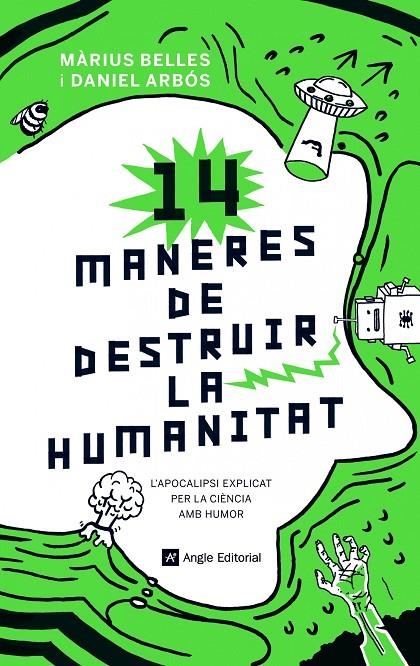 14 maneres de destruir la humanitat | 9788417214630 | Belles Sampera, Màrius/Arbós Labairu, Daniel | Llibres.cat | Llibreria online en català | La Impossible Llibreters Barcelona