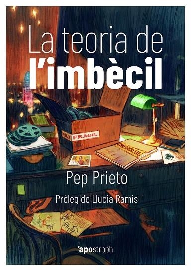 La teoria de l'imbècil | 9788494791482 | Prieto, Pep | Llibres.cat | Llibreria online en català | La Impossible Llibreters Barcelona