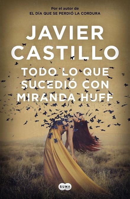 Todo lo que sucedió con Miranda Huff | 9788491292180 | Castillo, Javier | Llibres.cat | Llibreria online en català | La Impossible Llibreters Barcelona