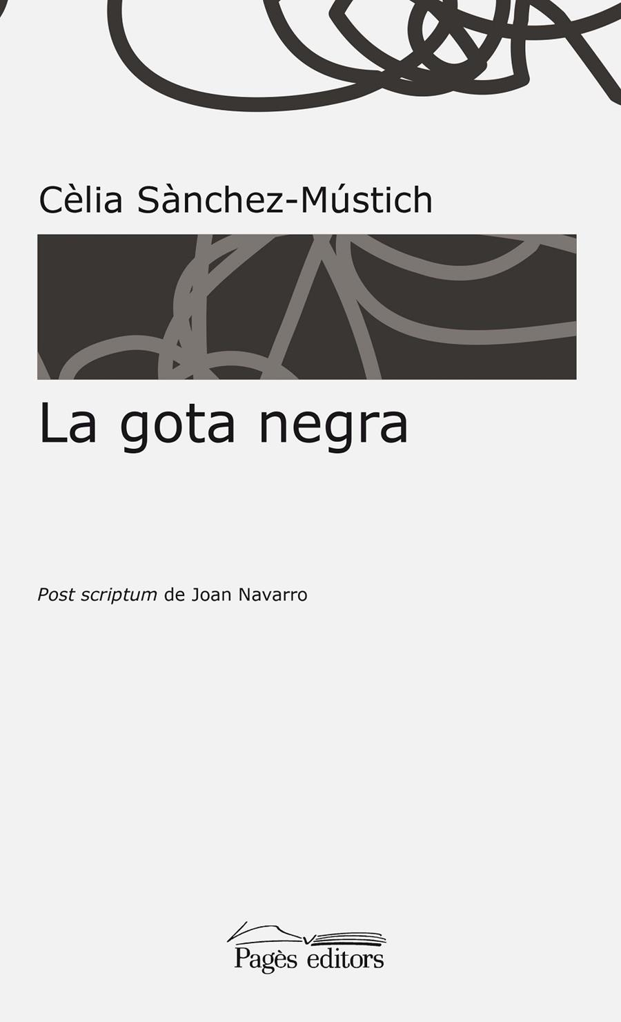 La gota negra | 9788499759906 | Sànchez-Mústich, Cèlia | Llibres.cat | Llibreria online en català | La Impossible Llibreters Barcelona