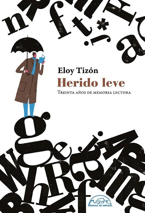 Herido leve | 9788483932551 | Tizón, Eloy | Llibres.cat | Llibreria online en català | La Impossible Llibreters Barcelona