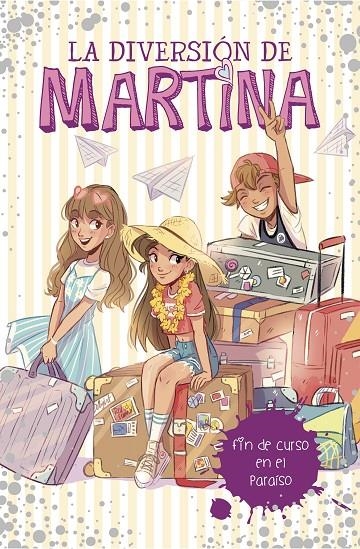 Fin de curso en el paraíso (La diversión de Martina 4) | 9788417460464 | D'Antiochia, Martina | Llibres.cat | Llibreria online en català | La Impossible Llibreters Barcelona