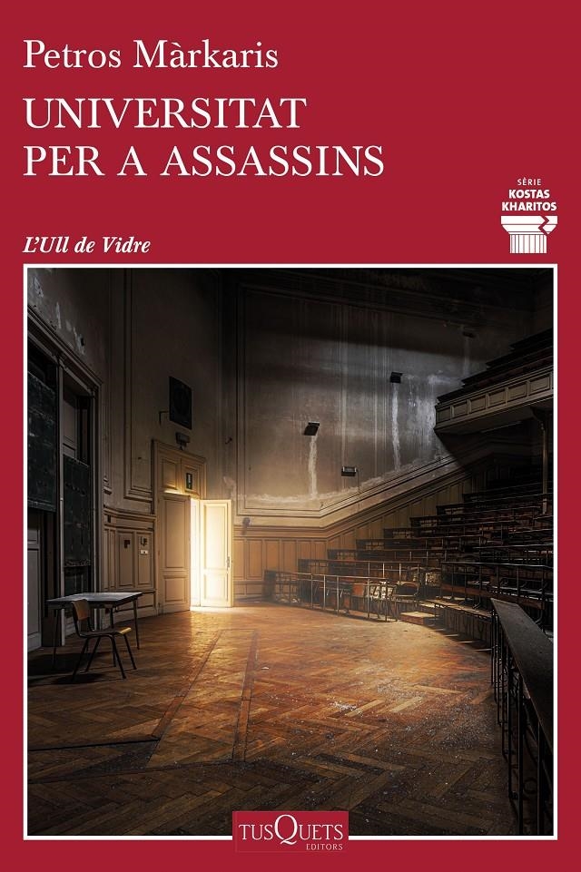 Universitat per a assassins | 9788490666845 | Márkaris, Petros | Llibres.cat | Llibreria online en català | La Impossible Llibreters Barcelona