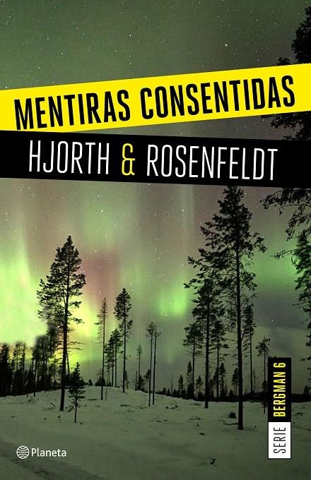 Mentiras consentidas (Serie Bergman 6) | 9788408205326 | Hjorth, Michael/Rosenfeldt, Hans | Llibres.cat | Llibreria online en català | La Impossible Llibreters Barcelona