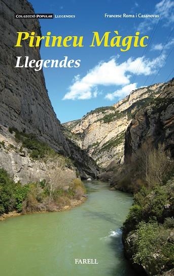 Pirineu màgic. Llegendes | 9788417116132 | Roma i Casanovas, Francesc | Llibres.cat | Llibreria online en català | La Impossible Llibreters Barcelona