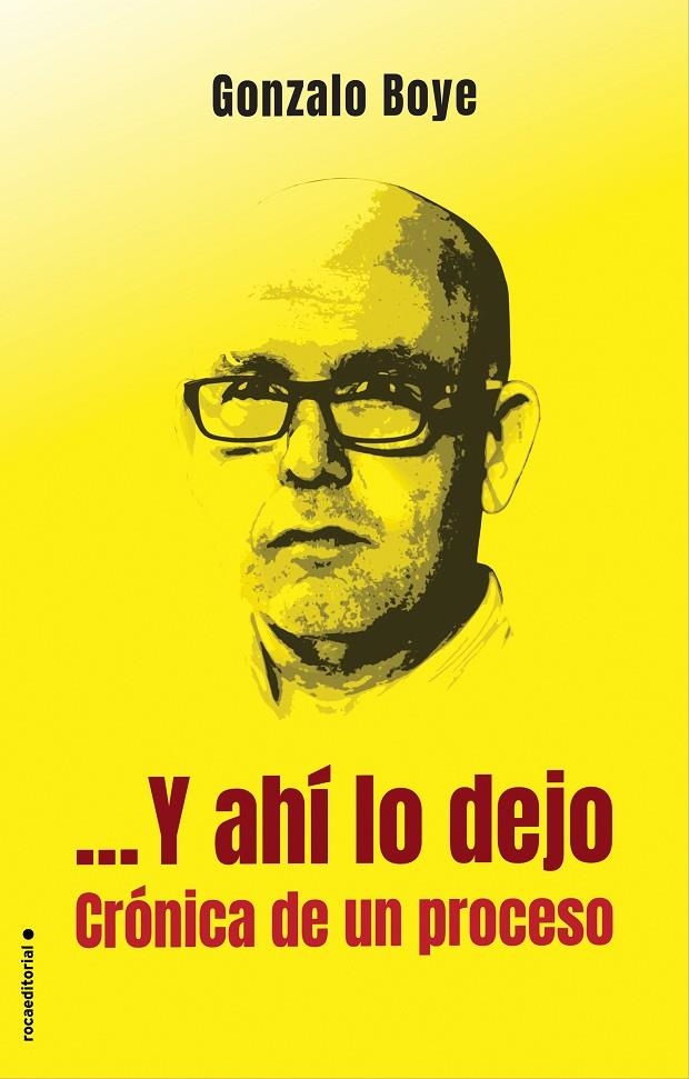 Y ahí lo dejo | 9788417305765 | Gonzalo Boye | Llibres.cat | Llibreria online en català | La Impossible Llibreters Barcelona