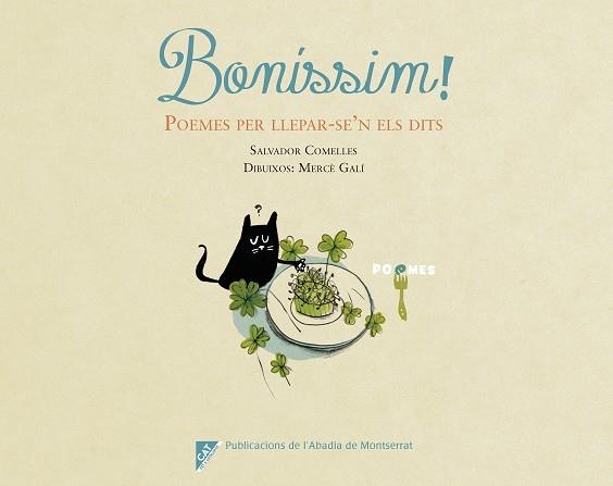 Boníssim! Poemes per llepar-se'n els dits | 9788491910442 | Comelles Garcia, Salvador | Llibres.cat | Llibreria online en català | La Impossible Llibreters Barcelona