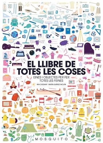 El llibre de totes les coses | 9788494896439 | Cassany Biosca, Mia | Llibres.cat | Llibreria online en català | La Impossible Llibreters Barcelona