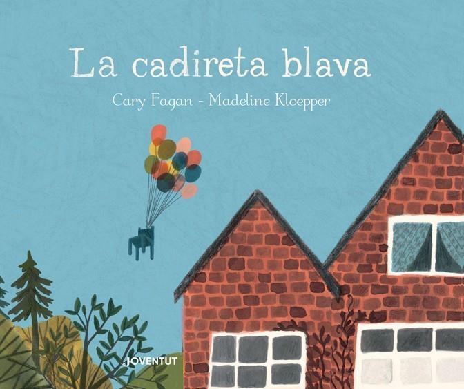 La cadireta blava | 9788426145314 | Fagan, Cary | Llibres.cat | Llibreria online en català | La Impossible Llibreters Barcelona